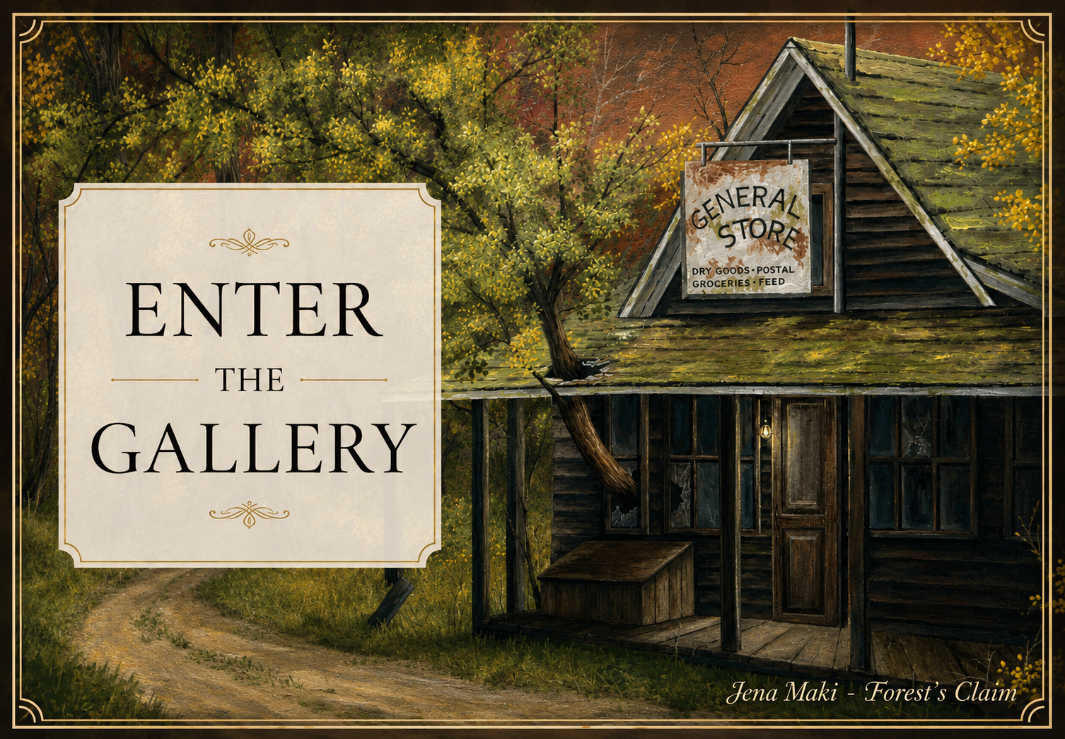 Enter the Gallery
